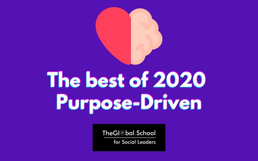 The best of 2020: Purpose-Driven Stories